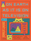 Cover image for On Earth as It Is on Television